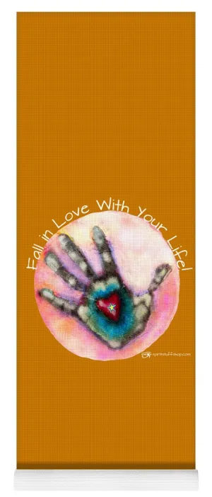 Fall In Love With Your Life - Yoga Mat