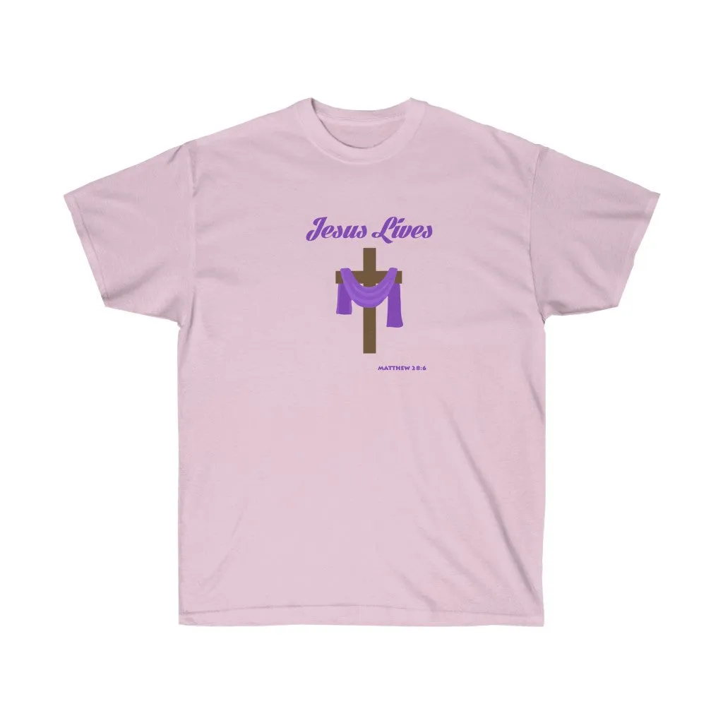 Jesus Lives Women’s Unisex Ultra Cotton Tee