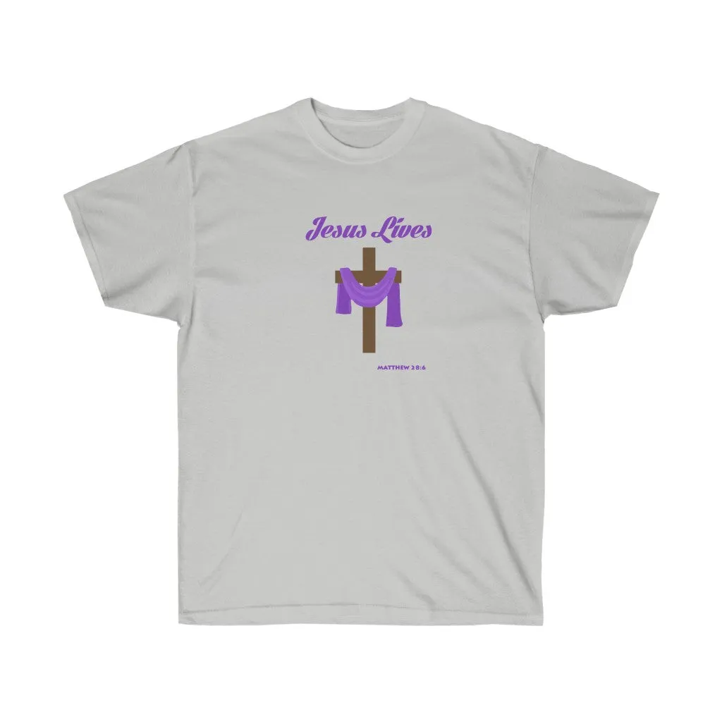 Jesus Lives Women’s Unisex Ultra Cotton Tee