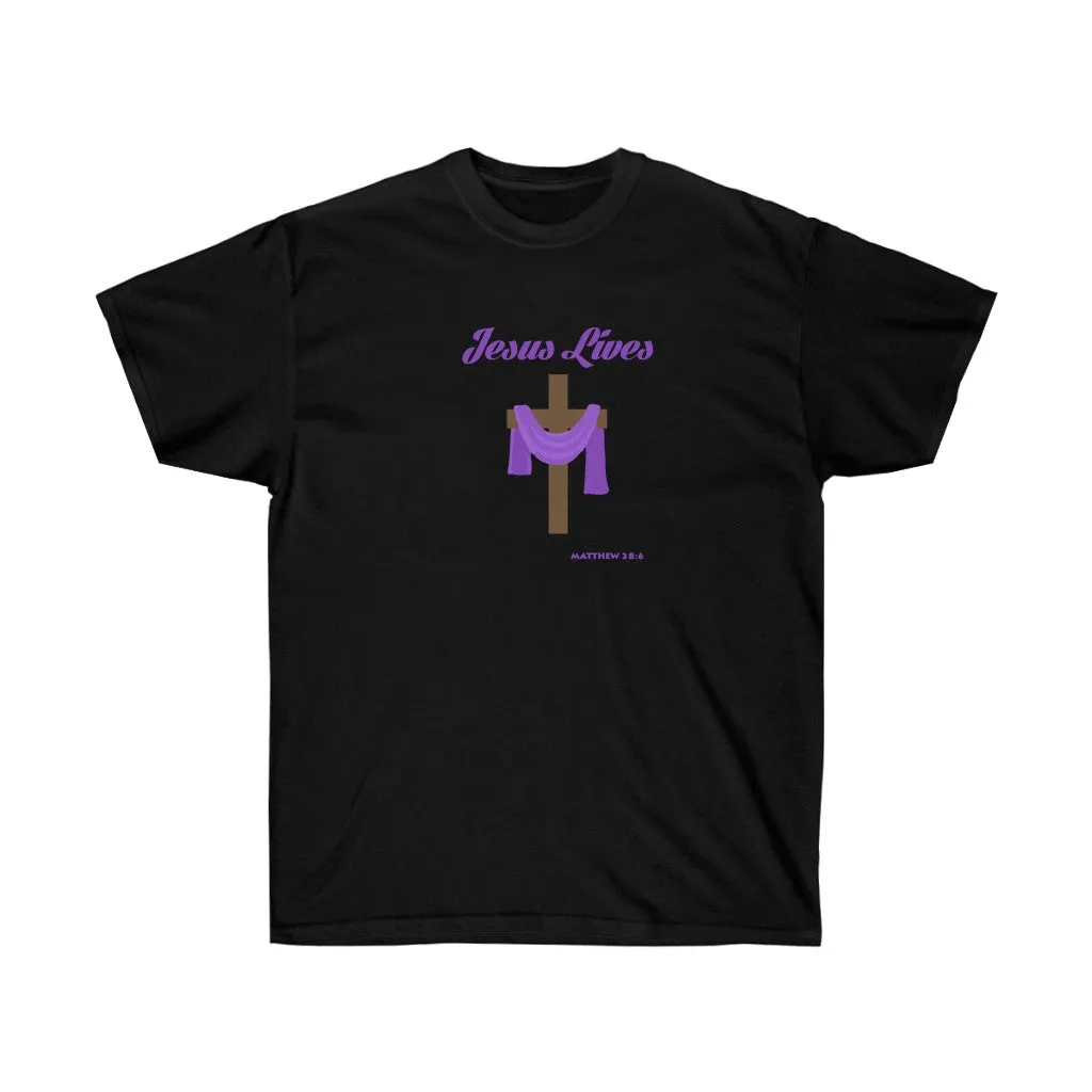 Jesus Lives Women’s Unisex Ultra Cotton Tee