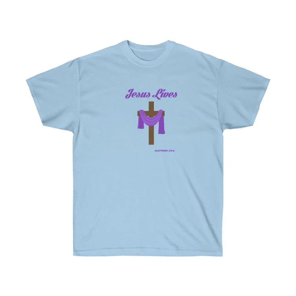 Jesus Lives Women’s Unisex Ultra Cotton Tee