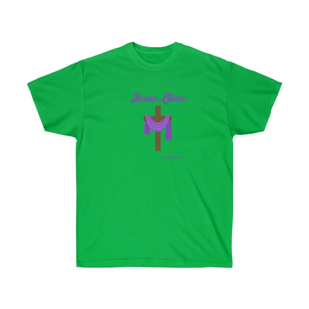 Jesus Lives Women’s Unisex Ultra Cotton Tee