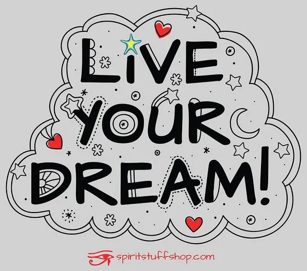 Live Your Dream - Art Print