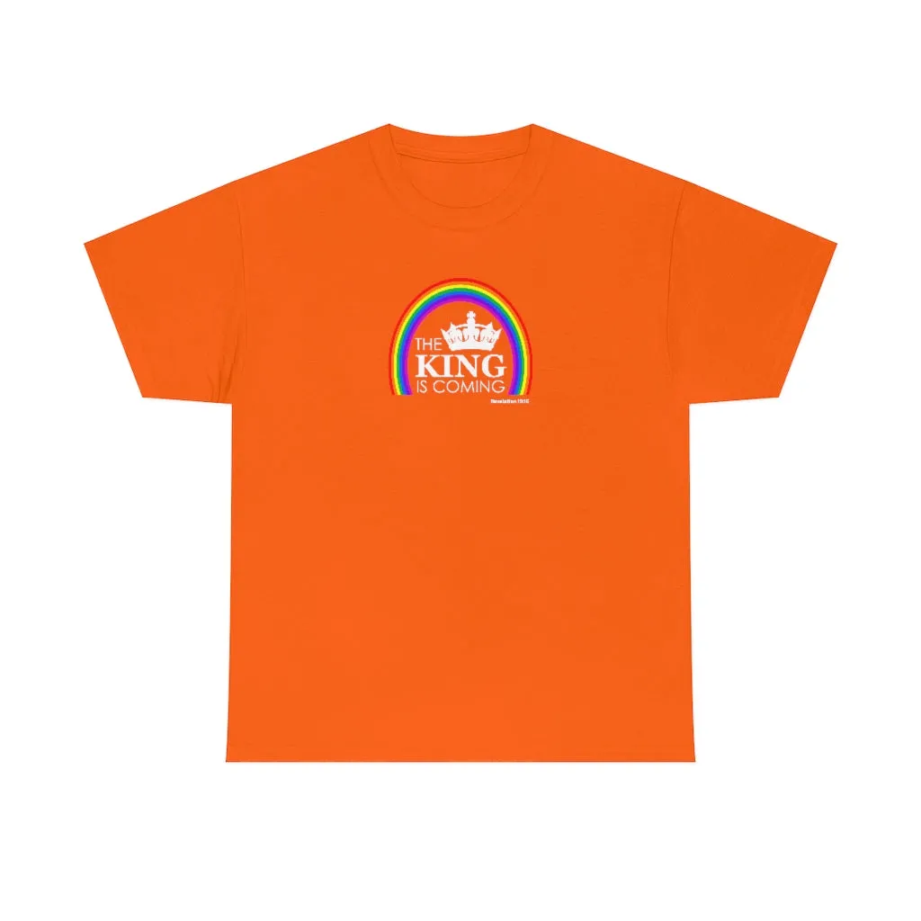 The King is Coming Women’s Unisex Heavy Cotton Tee